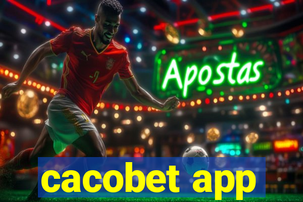cacobet app